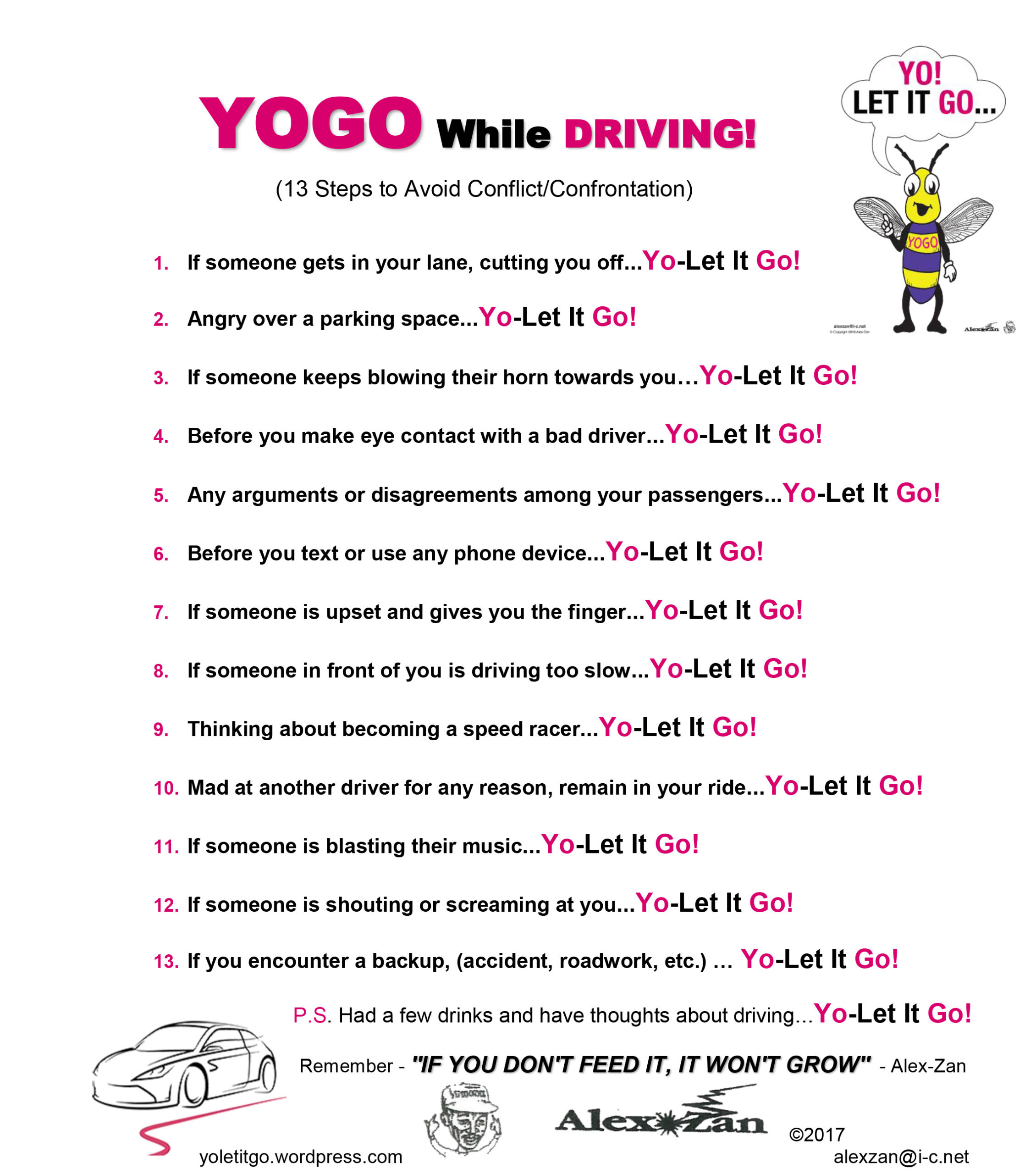 YOGO while Driving
